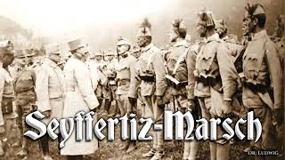 SeyffertizMarsch Austrian march [upl. by Xylon]