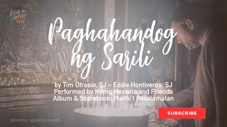 PAGHAHANDOG NG SARILI  Himig Heswita and Friends Lyric Video [upl. by Palma]