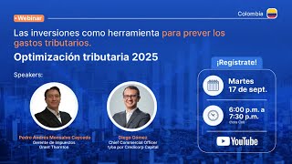 Inversiones como herramientas para prever gastos tributarios [upl. by Alyam833]