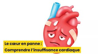 Linsuffisance cardiaque aigue physiopathologie cardiaque 3éme MED [upl. by Nerra]