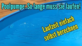 Poolpumpe wie lange laufen Laufzeit von Poolpumpe berechnen [upl. by Aneen]