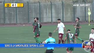 Serie D la Sancataldese supera il Locri [upl. by Karilla648]