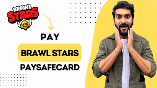 How to Pay in Brawl Stars with Paysafecard Best Method [upl. by Lhamaj]