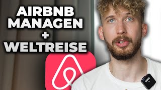 So verwaltest du ein Airbnb Business von überall auf der Welt [upl. by Neomah]