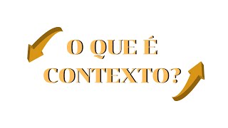 O que é contexto [upl. by Rik542]