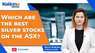 Which are the best silver stocks on the ASX [upl. by Calloway]