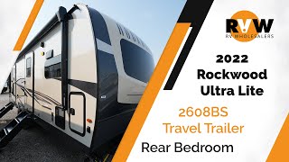 2022 Rockwood Ultra Lite 2608BS Travel Trailer WalkThrough [upl. by Rosaline]