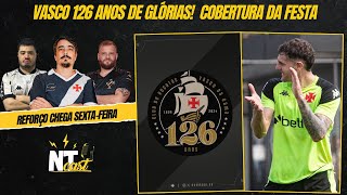 VASCO 126 ANOS DE GLÃ“RIAS  COBERTURA DA FESTA  INFORMAÃ‡Ã•ES E MUITO MAIS [upl. by Nogam]