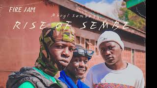 Mbogi Sembe  Fire Jam Official Audio FT Decko G Rude [upl. by Eislehc680]