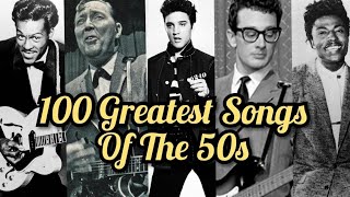 Top 100 Songs Of The 50s [upl. by Berlauda915]