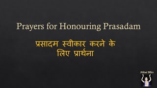 Prayers for Honouring Prasadam [upl. by Niroc]