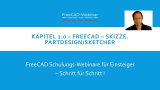 FreeCAD Basis Schulung Teil 2 von 3 [upl. by Aztin]