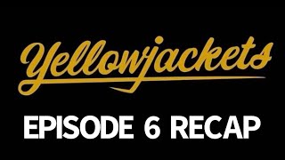 Yellowjackets Season 1 Episode 6 Saints Hive Recap [upl. by Verner]