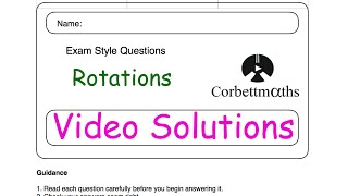 Rotations Answers  Corbettmaths [upl. by Caron]