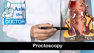 Proctoscopy [upl. by Kyl]