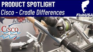 Cisco Fishing Systems  Rod Holders  Cradle Differences [upl. by Ace]