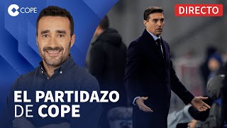 🔴 CARA CON EL RMADRID Y LA REAL CRUZ CON EL SEVILLA I El Partidazo de COPE con Juanma Castaño [upl. by Compte]