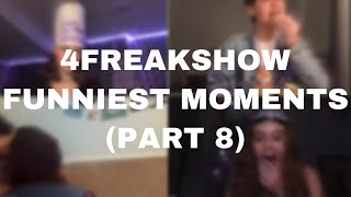 4freakshow funniest moments part 8 [upl. by Collimore]