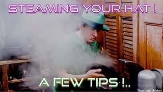 How To Fix Your Hat with a Steamer  A Few Tips [upl. by Deena]