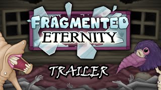 Fragmented Eternity Trailer Fanmade Island [upl. by Gaither]