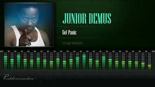 Junior Demus  Get Panic Crash Riddim HD [upl. by Einneg]