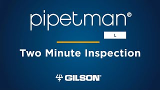 Two Minute Pipette Inspection  PIPETMAN® L [upl. by Coral763]