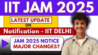 IIT JAM 2025  IIT JAM 2025 Notification News  IIT JAM 2025 Exam Date  IIT JAM 2025 [upl. by Eirellam]