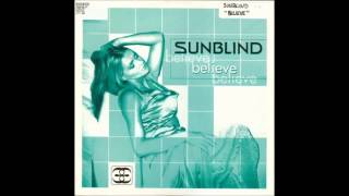 Sunblind  Believe Nu NRG Remix [upl. by Grewitz]