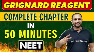 GRIGNARD REAGENT in 50 minutes  Complete Chapter for NEET [upl. by Brent385]