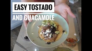 Delicious Tostada and Guacamole [upl. by Ardnas]