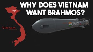 Why does Vietnam want to acquire the advanced BrahMos missiles from India [upl. by Adda]