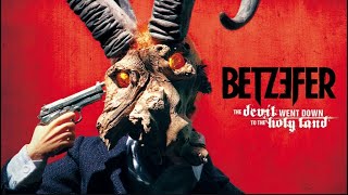 Betzefer The Devil Went Down To The Holy Land Full Album [upl. by Yerahcaz]