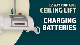 EZ Way Portable Ceiling Lift Usage Charging the Batteries [upl. by Ventura]