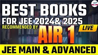 Best Books for JEE 2024 amp 2025  Recommended By AIR 1 JEE Main amp Advanced  Infinity Learn JEE [upl. by Tabbi]