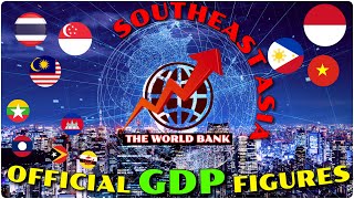 Southeast Asias OFFICIAL GDP World bank [upl. by Imoian]