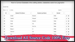 How to Connect Datatable inline editing delete  Datatables Select Box Pagination [upl. by Cutlerr822]