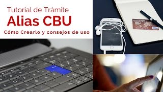 Alias CBU Todo lo que hay que saber y Tutorial para crearlo [upl. by Yengac431]