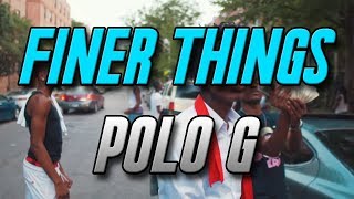 Polo G  Finer Things 1 Hour  Instrumental [upl. by Mcquoid171]