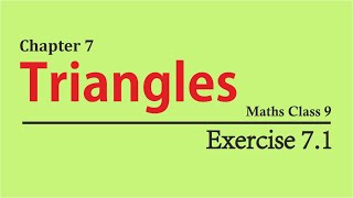 NCERT Solutions for Class 9 Maths Chapter 7 Exercise 71 [upl. by Ydneh]