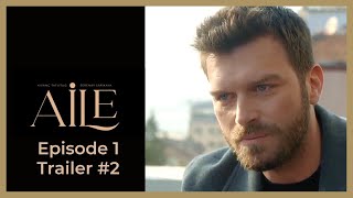 Aile ❖ Ep 1 Trailer 2 ❖ Kivanc Tatlitug ❖ CAPTIONED 2023 [upl. by Alaek462]