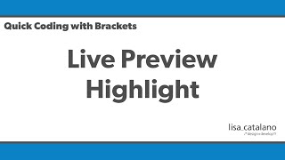 Quick Coding with Brackets  Live Preview Highlight [upl. by Eilzel]