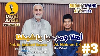 PODCAST BERSAMA REKTOR UNIVERSITAS ZAITUNAH TUNISIA  PROF DR ABDULLATIF BOUAZIZI [upl. by Macfadyn]