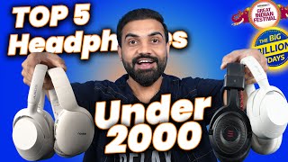 Top 5 Wireless Headphones Under 2000 in Flipkart BBD Sale  Headphone under 2k [upl. by Carlen]