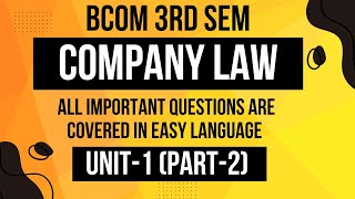 IMPORTANT QUESTIONS OF COMPANY LAW  BCOM 3RD SEM bcom importantquestions lastyear [upl. by Arratahs]