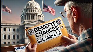 SSA Announces Major Benefit Revisions for SSI SSDI and VA – What Recipients Should Expect [upl. by Aeet]