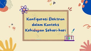 Konfigurasi Elektron Mekanika Kuantum Dalam Konteks Kehidupan SehariHari [upl. by Carlie]