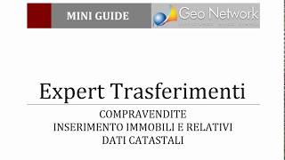 Expert Trasferimenti Immobiliari  Compravendite  Inserimento immobili e dati catastali [upl. by Still]