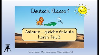 Deutsch Klasse 1 Anlaute  gleiche Anlaute hören Teil 2 DaZ mit LearningApp Alphabetisierung [upl. by Alejandro]