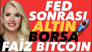 FED SONRASI TUFAN MI BAYRAM MI ALTINBORSAMEVDUAT FAİZİBITCOIN NE OLURTCMB ERKEN FAİZ İNDİRİR Mİ [upl. by Astred338]