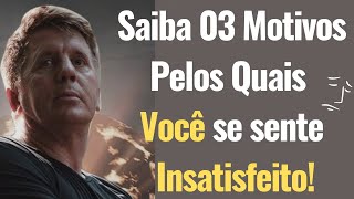 Saiba o porquê você vive insatisfeito  Jacob Petry [upl. by Eceinhoj]